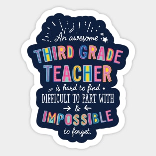 An awesome Third Grade Teacher Gift Idea - Impossible to Forget Quote Sticker